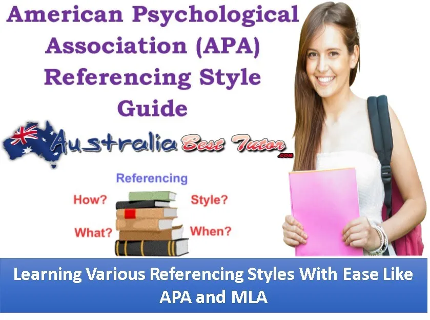 Learning Various Referencing Styles With Ease Like APA and MLA
