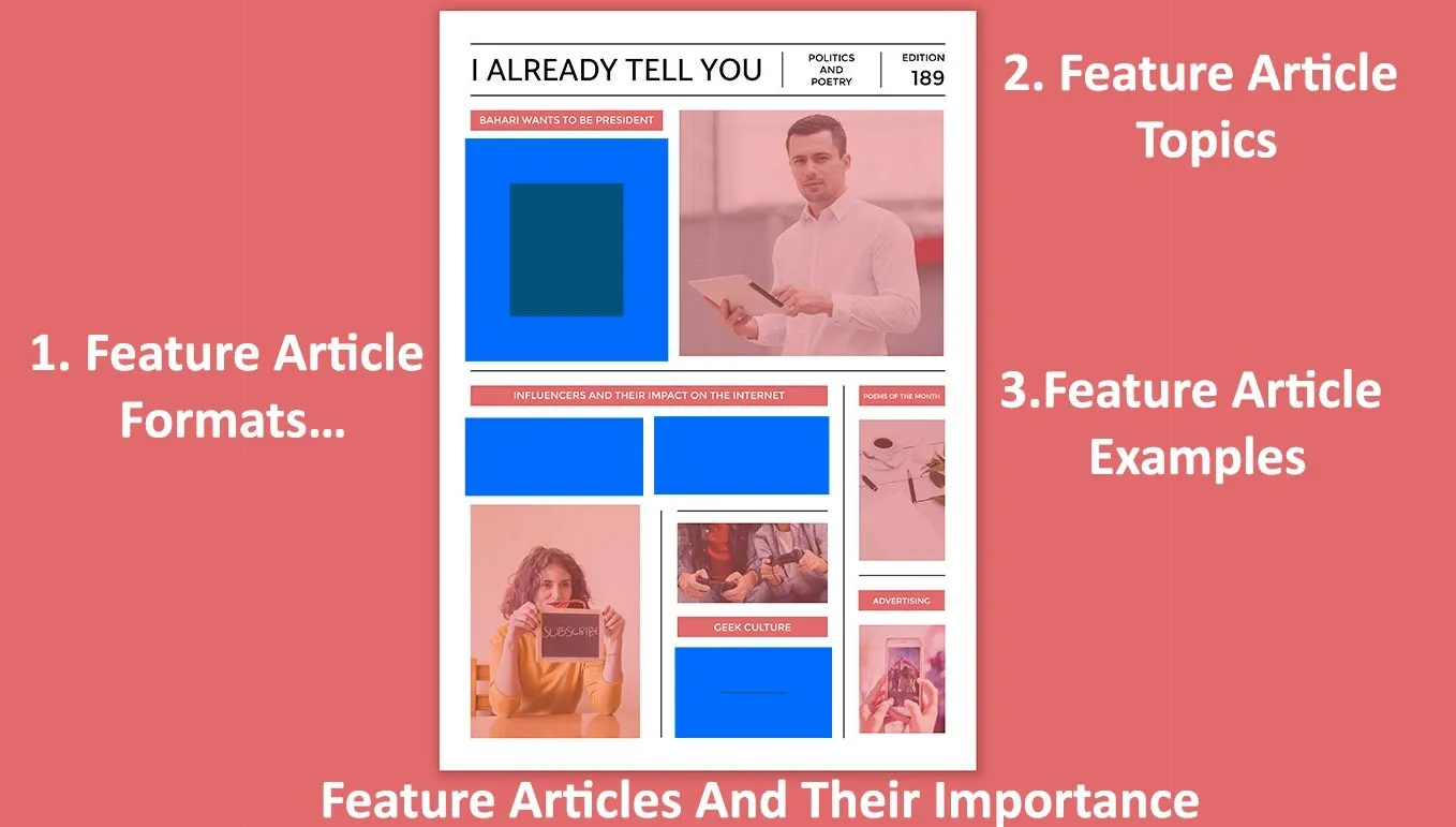 Feature Articles And Their Importance